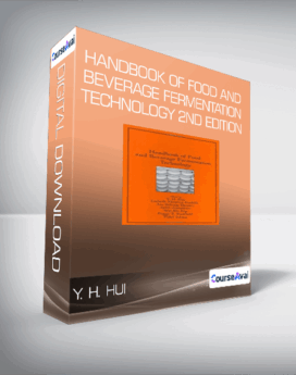 Y. H. Hui - Handbook of Food and Beverage Fermentation Technology 2nd Edition