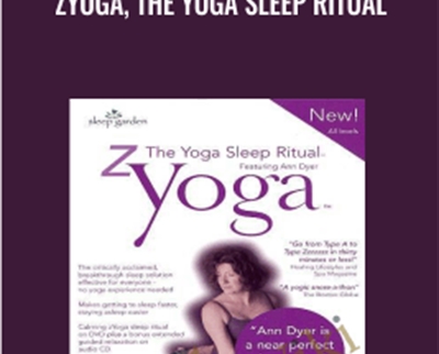 Zyoga: The Yoga Sleep Ritual - Ann Dyer