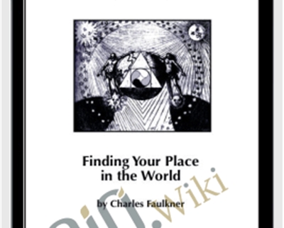 The Mythic Wheel of Life - Charles Faulkner