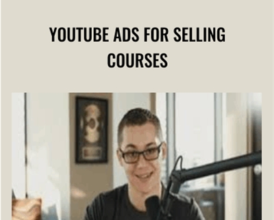 YouTube Ads for Selling Courses - Dan Henry