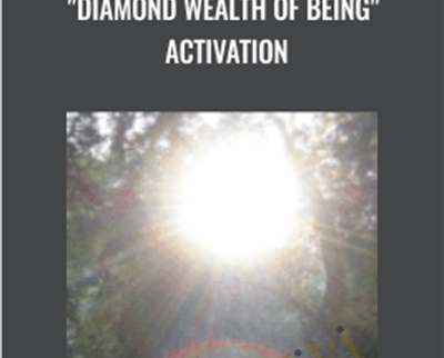 "Diamond Wealth of Being" Activation - Jacqueline Joy