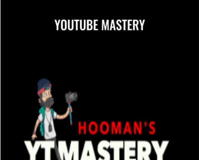 YouTube Mastery – Hooman Nouri