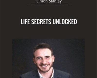 Life Secrets Unlocked - Simon Stanley