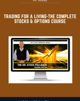  TRADING FOR A LIVING - The Complete Stocks & Options Course  -  Dr Stoxx