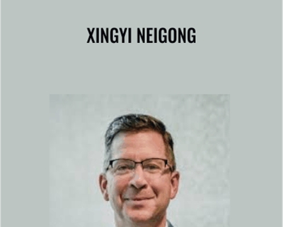 XingYi NeiGong – Tim Cartmell