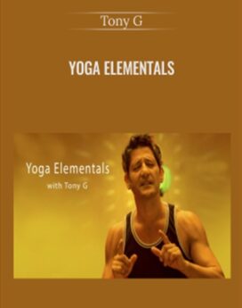 Yoga Elementals - Tony G
