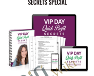 VIP Day Quick Profit Secrets Special – Kendall SummerHawk