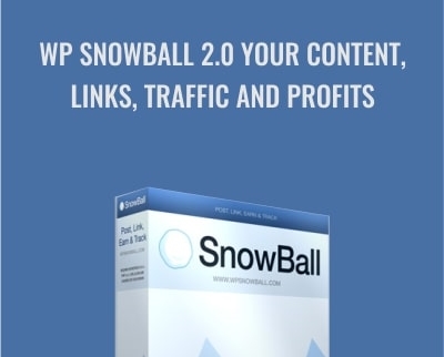 WP Snowball 2.0 Your Content, Links, Traffic and Profits - Snow Ball