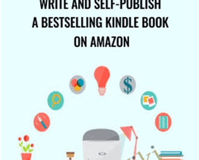Write and Self-Publish a Bestselling Kindle Book on Amazon - Rob Cubbon