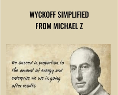 Wyckoff simplified from Michael Z