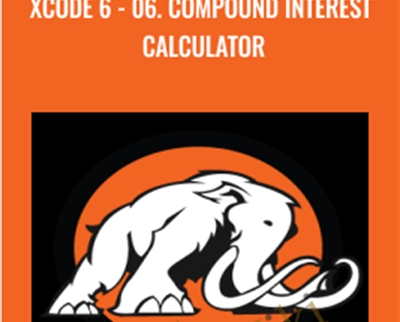 Xcode 6 - 06. Compound interest calculator