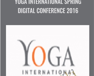 Yoga International Spring Digital Conference 2016 – Yogainternational.com