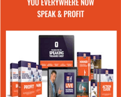 You Everywhere Now Speak & Profit - Mike Koenigs & Ed Rush