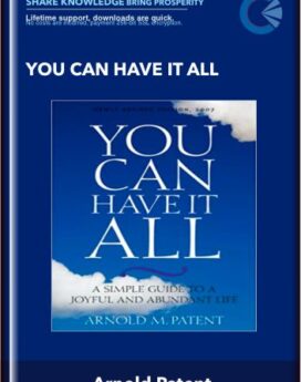 You Can Have It All  -  Arnold Patent