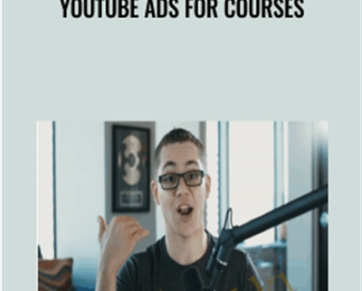 YouTube Ads for Courses - Dan Henry