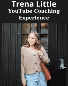 YouTube Coaching Experience By Trena Little