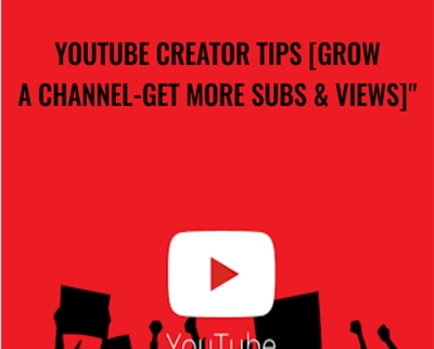 YouTube Creator Tips [Grow a Channel-Get More Subs & Views]" - Invert Media