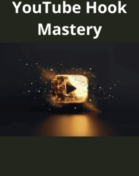 YouTube Hook Mastery