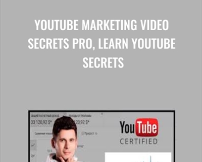 YouTube Marketing Video Secrets Pro, Learn YouTube Secrets - Andrii Pogorilyi