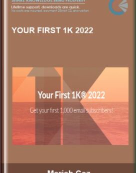 Your First 1K 2022  -  Mariah Coz
