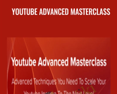 Youtube Advanced Masterclass - Jordan Mackey