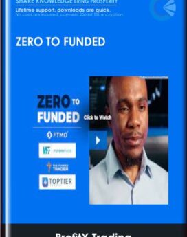 Zero to Funded - ProfitX Trading