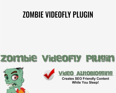 Zombie VideoFly Plugin - Adam